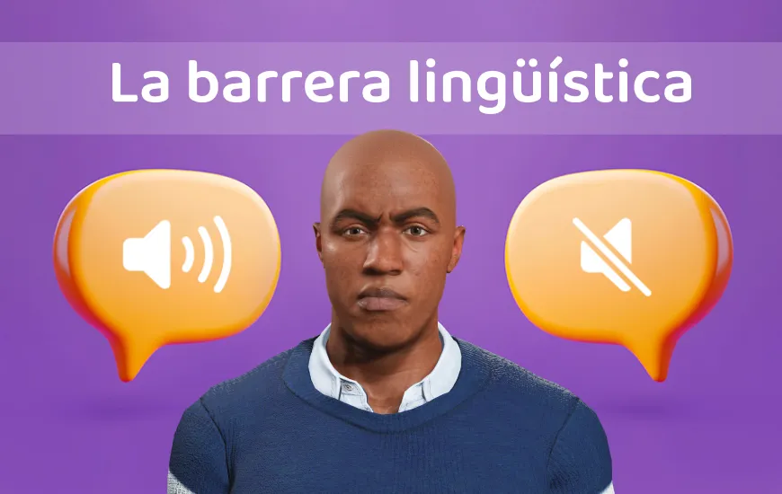 El reto de la barrera lingüística: ¿es una misión posible? ¡Sí!