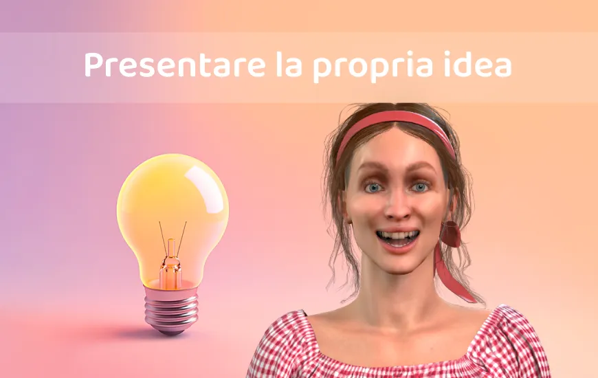 Come presentare la tua idea in inglese e fare in modo che le persone ci credano