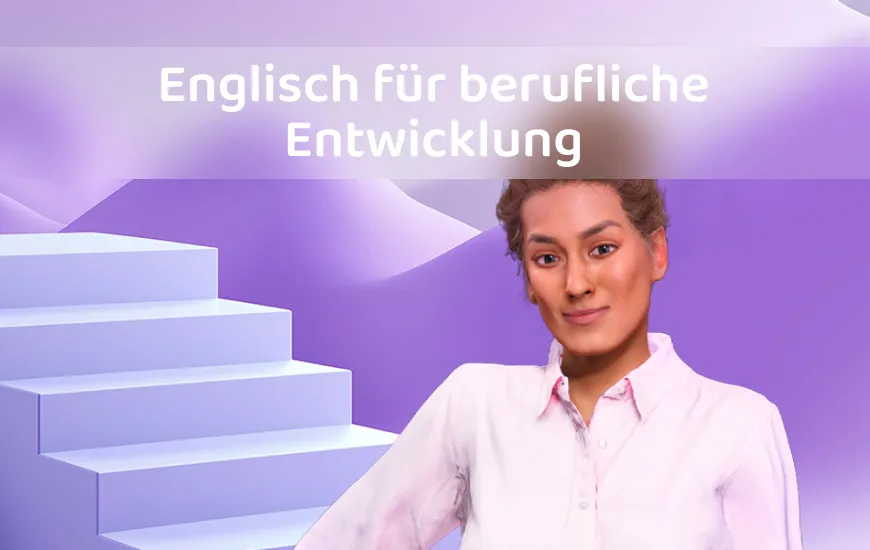 Nutze deine Englischkenntnisse, um deine Karriere voranzutreiben