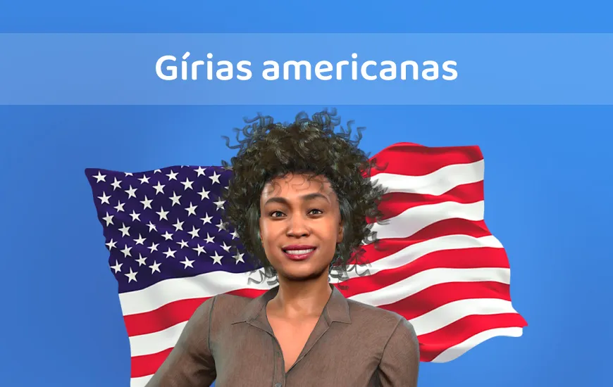 Entendendo as gírias americanas: Frases que confundem falantes não nativos