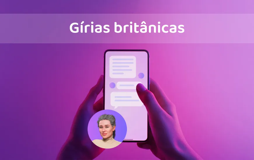 Conversando em Chelsea: Gírias britânicas que farão você soar como um local