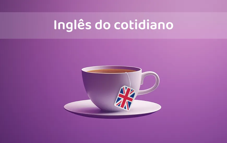 Você se sente confortável com Colloquials: Expressões cotidianas em inglês