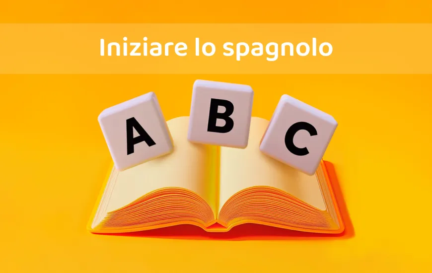 Iniziare lo spagnolo: Nozioni di base di grammatica per principianti